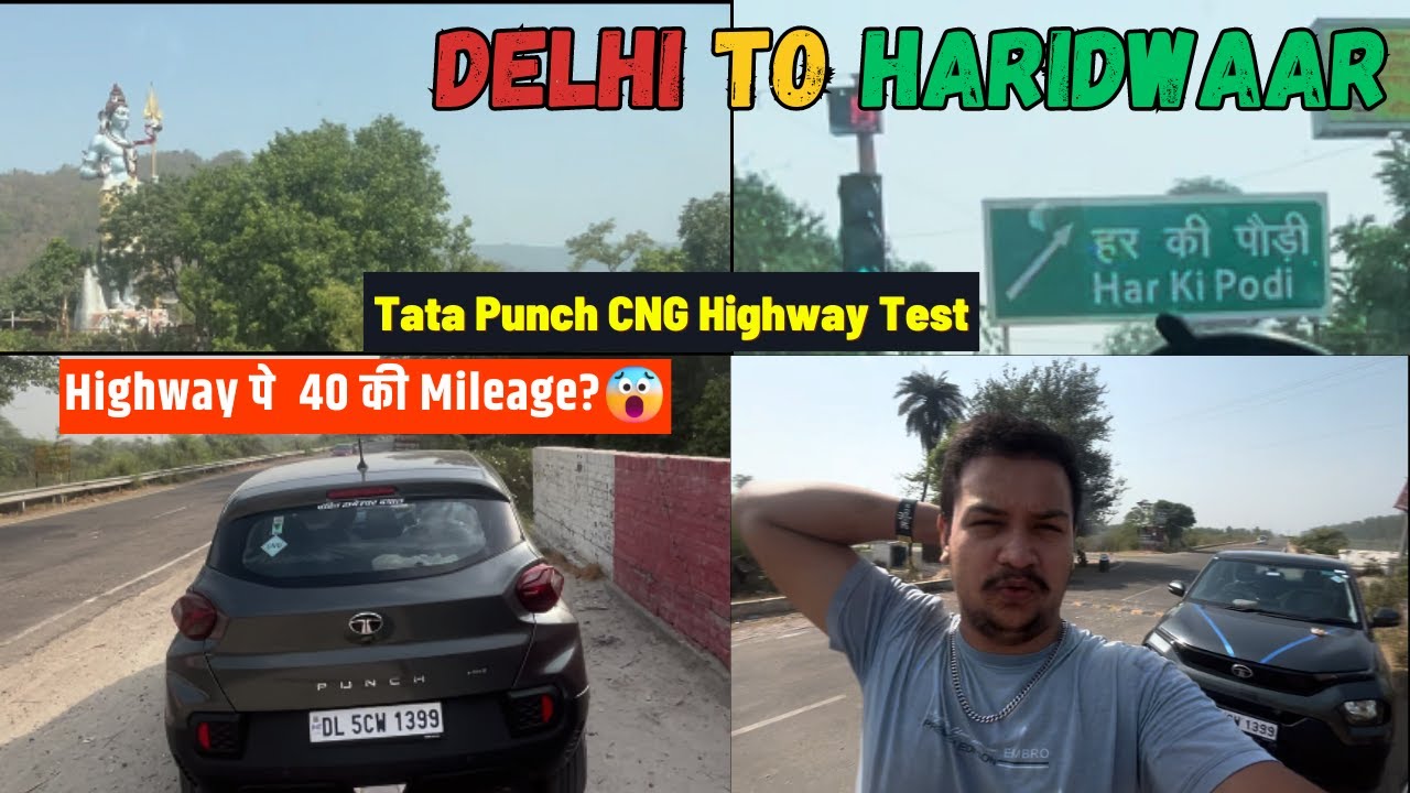 नयी Punch CNG लेके निकल गए Haridwaar 😍| Highway पे पहली बारी में ऐसा Perform करेगी ये नहीं सोचा था 😱