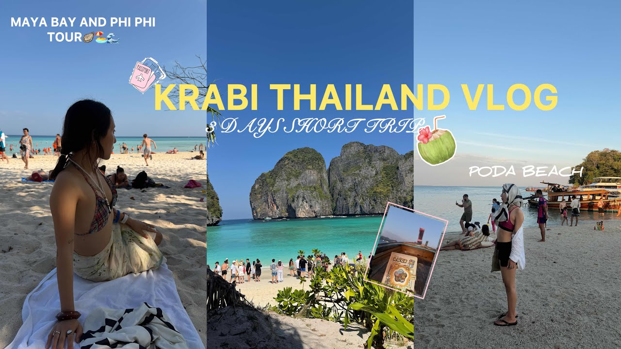Krabi Thailand Vlog, the only trip you will regret is the one you didn’t take 🌊🌸🥺 | Phiphi island🦪