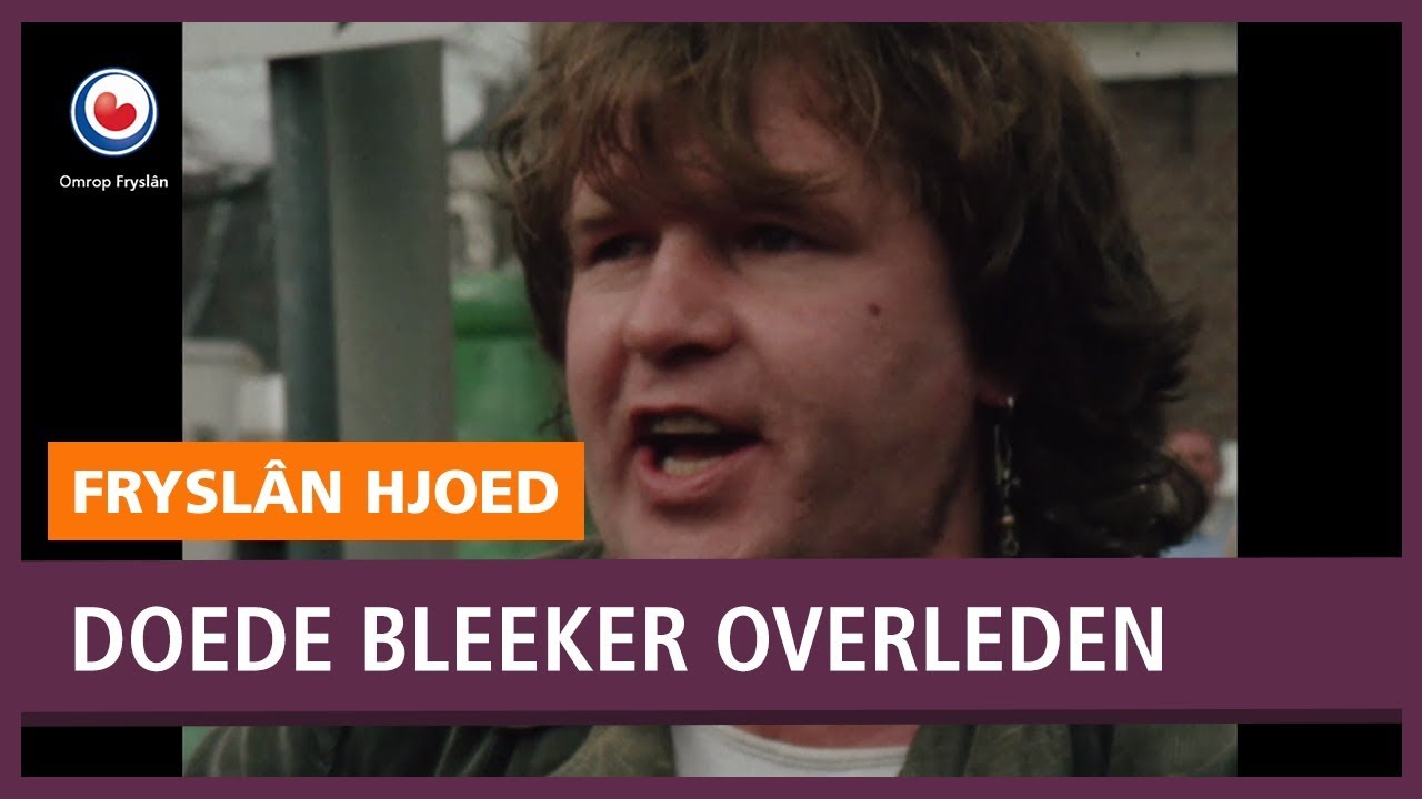 REPO: Troubadour Doede Bleeker (65) overleden