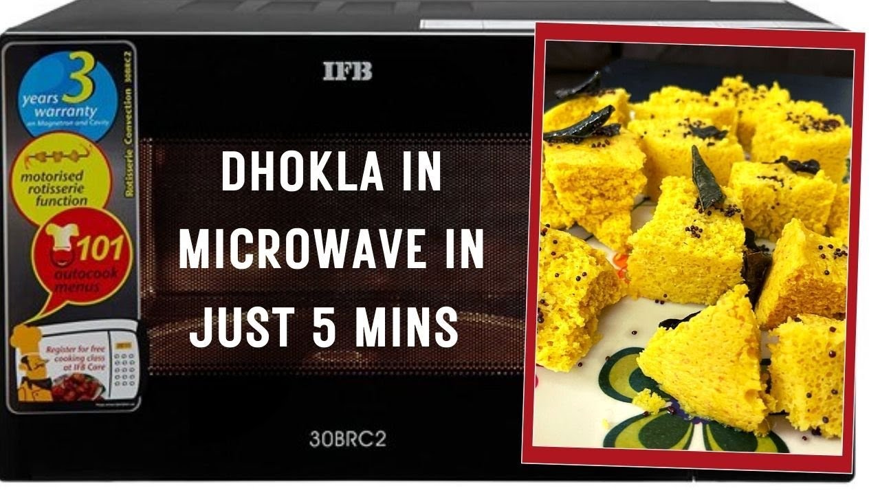 How to Make Dhokla in IFB Microwave in Just 5 Mins | Dhokla in Microwave | Quick Dhokla Recipe