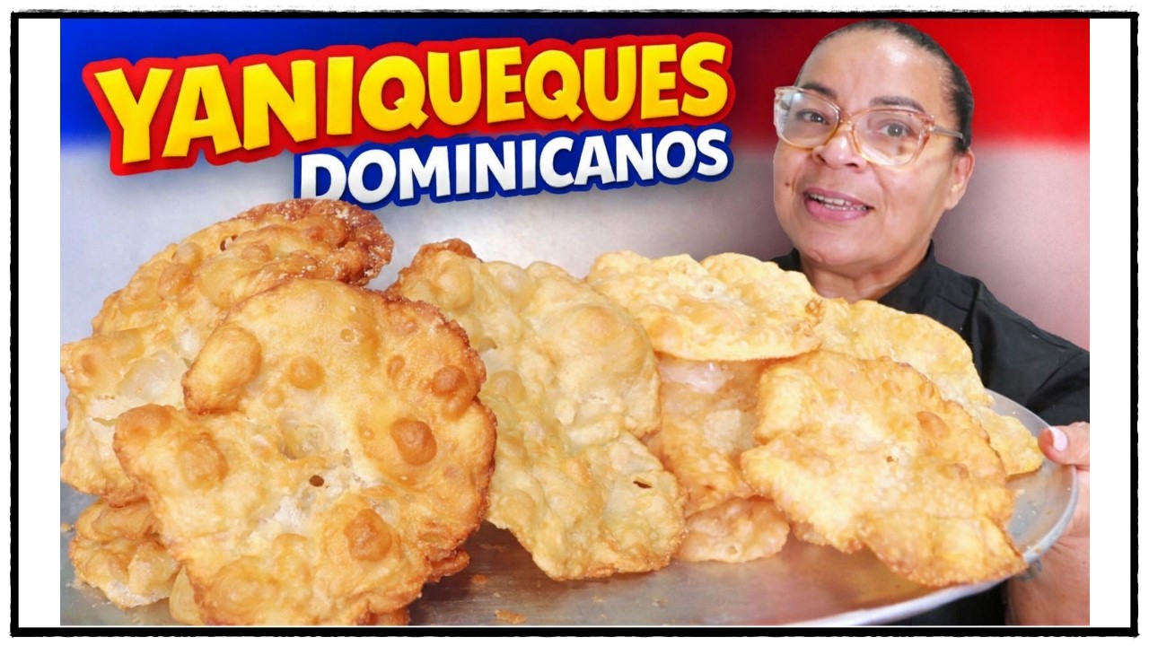 YANIQUEQUES / RECETA DOMINICANA