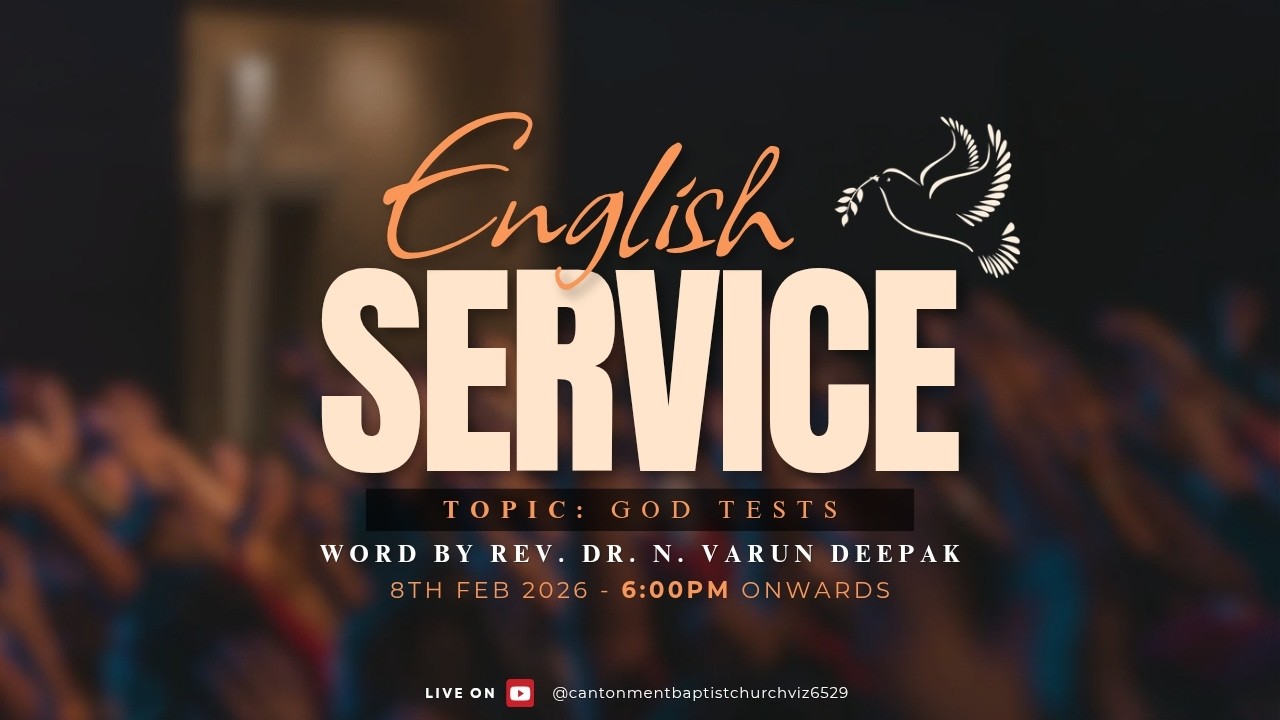 ENGLISH SERVICE | 8TH FEB 2026 | CANTONMENT BAPTIST CHRUCH | VIZIANAGARAM