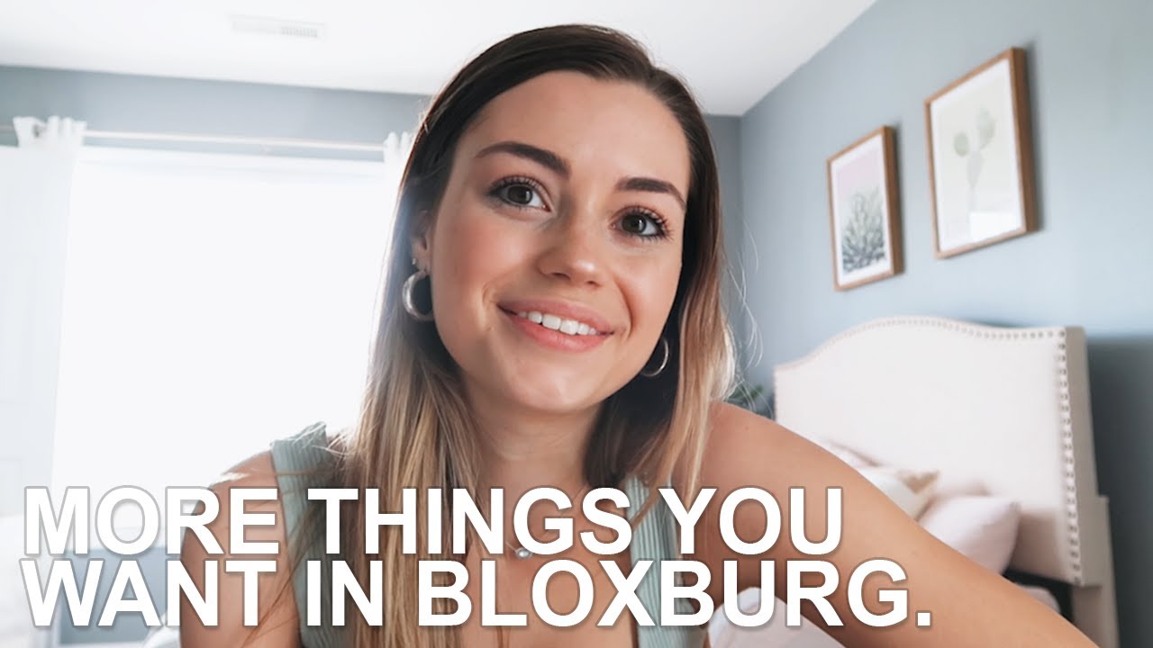 MORE THINGS YOU WANT IN BLOXBURG | Roblox
