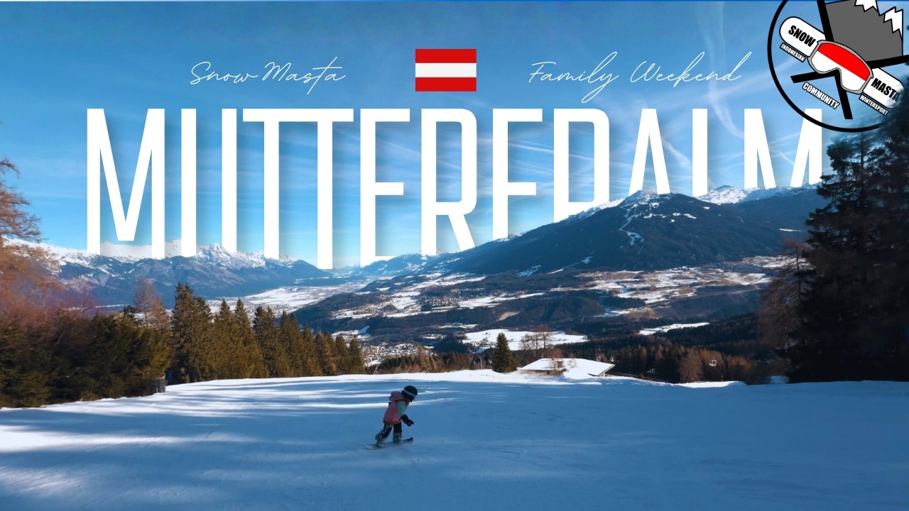 Ski Resort Termurah di Innsbruck!! MUTTERALM, FAMILY WEEKEND