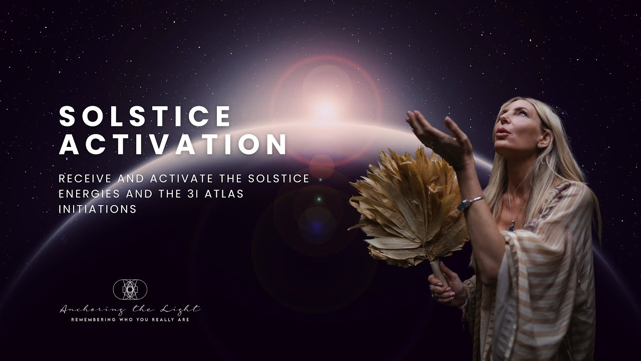 Solstice Activation Ceremonial Gathering (Replay)