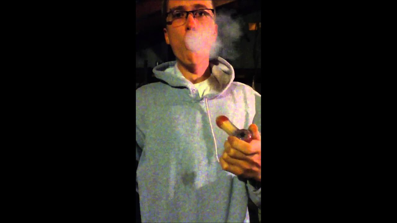 Me hitting my new pipe