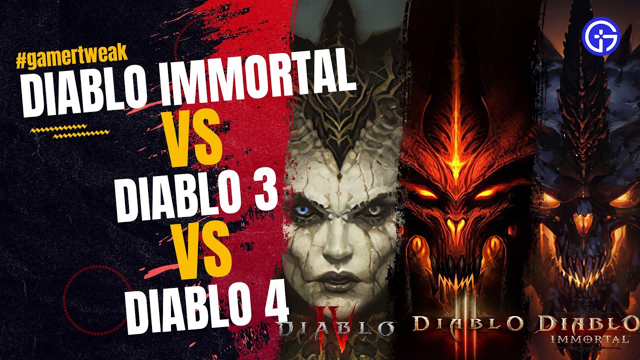 Diablo 4 Vs Diablo Immortal Vs Diablo 3: All Features, Gameplay and More!