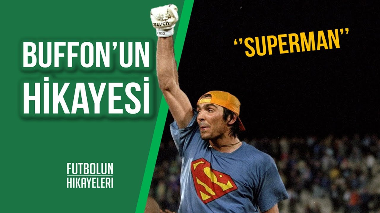 Buffon'un Hikayesi | ''Tüm zamanların en iyisi''