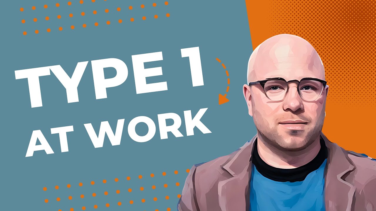 Type 1 at Work | Enneagram Types