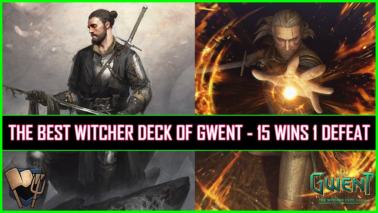 Gwent | The Best Witcher Deck of Gwent - 15 Wins 1 Defeat | Killing The Meta!