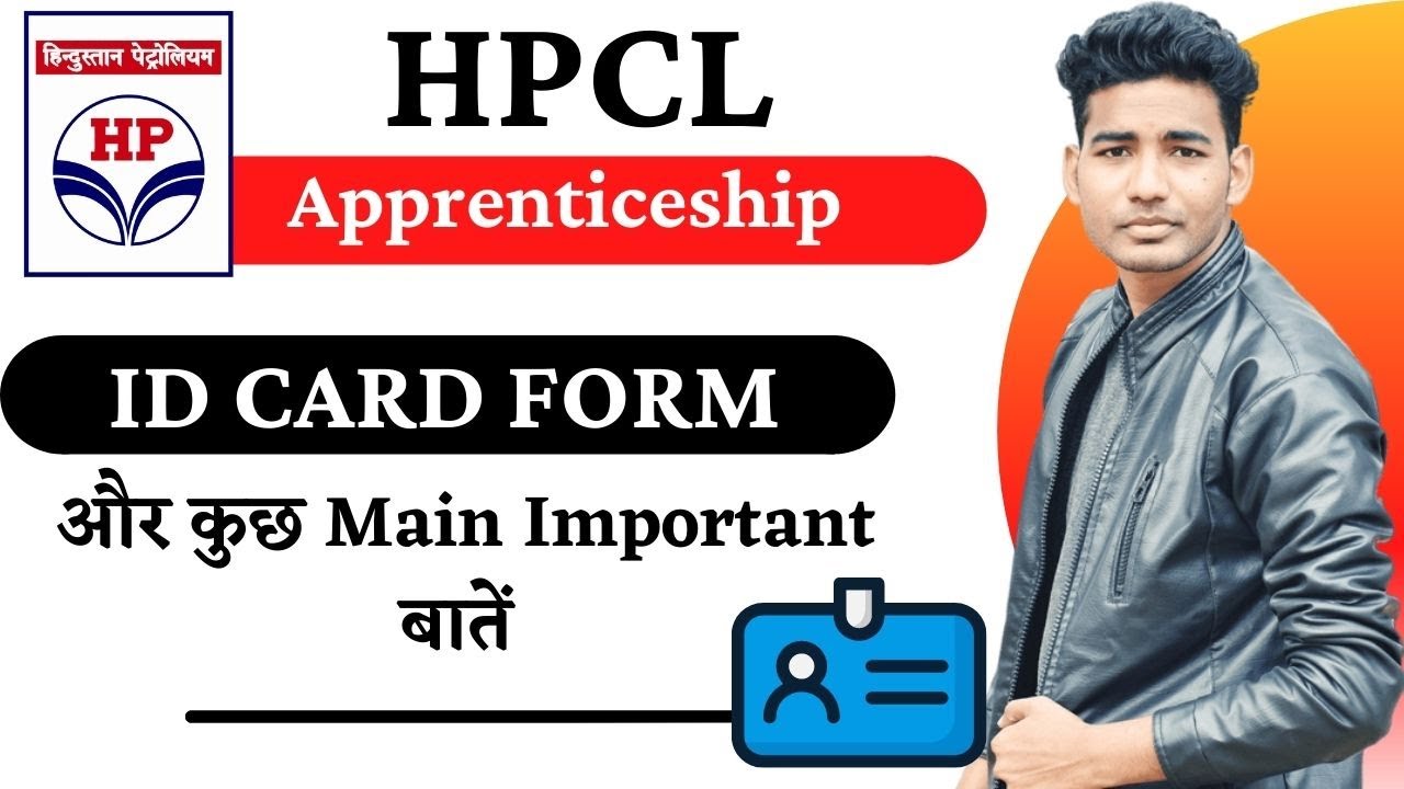 HPCL Apprenticeship | ID Card Form Filling | Main Important Talks | HPCL Apprenticeship 2021
