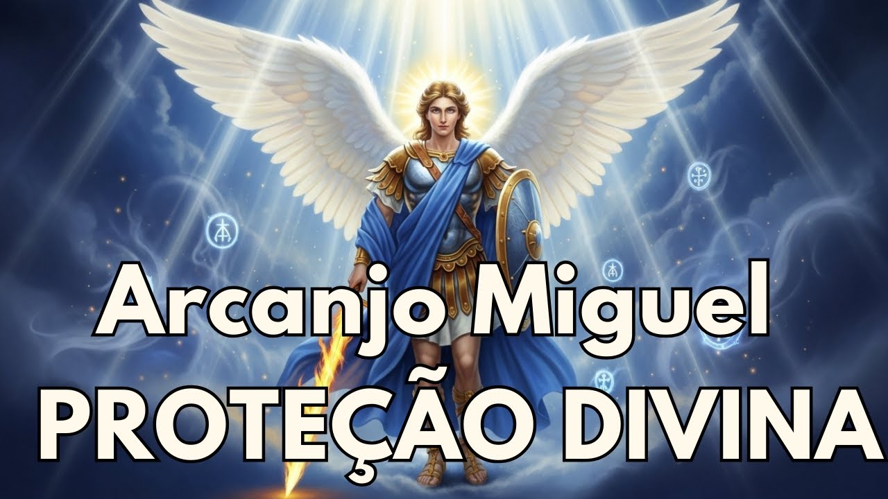 Manto Azul de São Miguel | Mantra de Proteção e Luz Divina