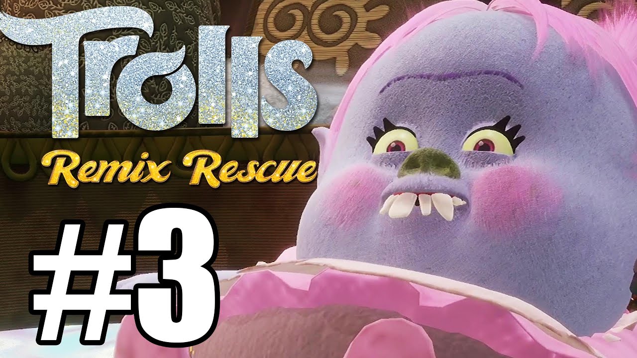 DreamWorks Trolls Remix Rescue Gameplay Walkthrough Part 3