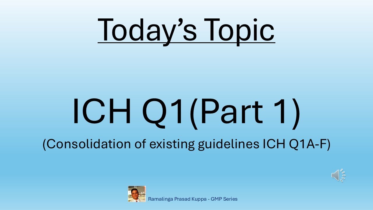 ICH Q1 Latest