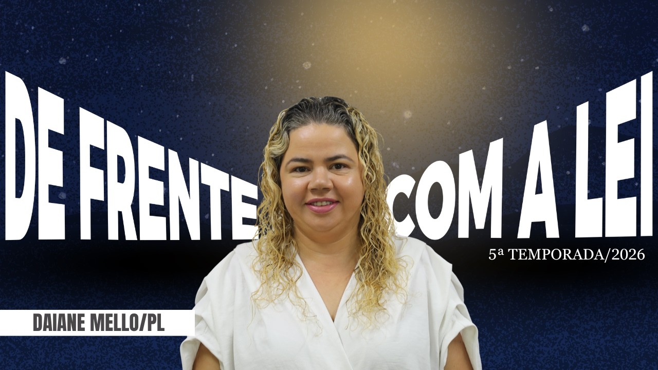 De Frente com a Lei | Vereadora Daiane Mello - PL