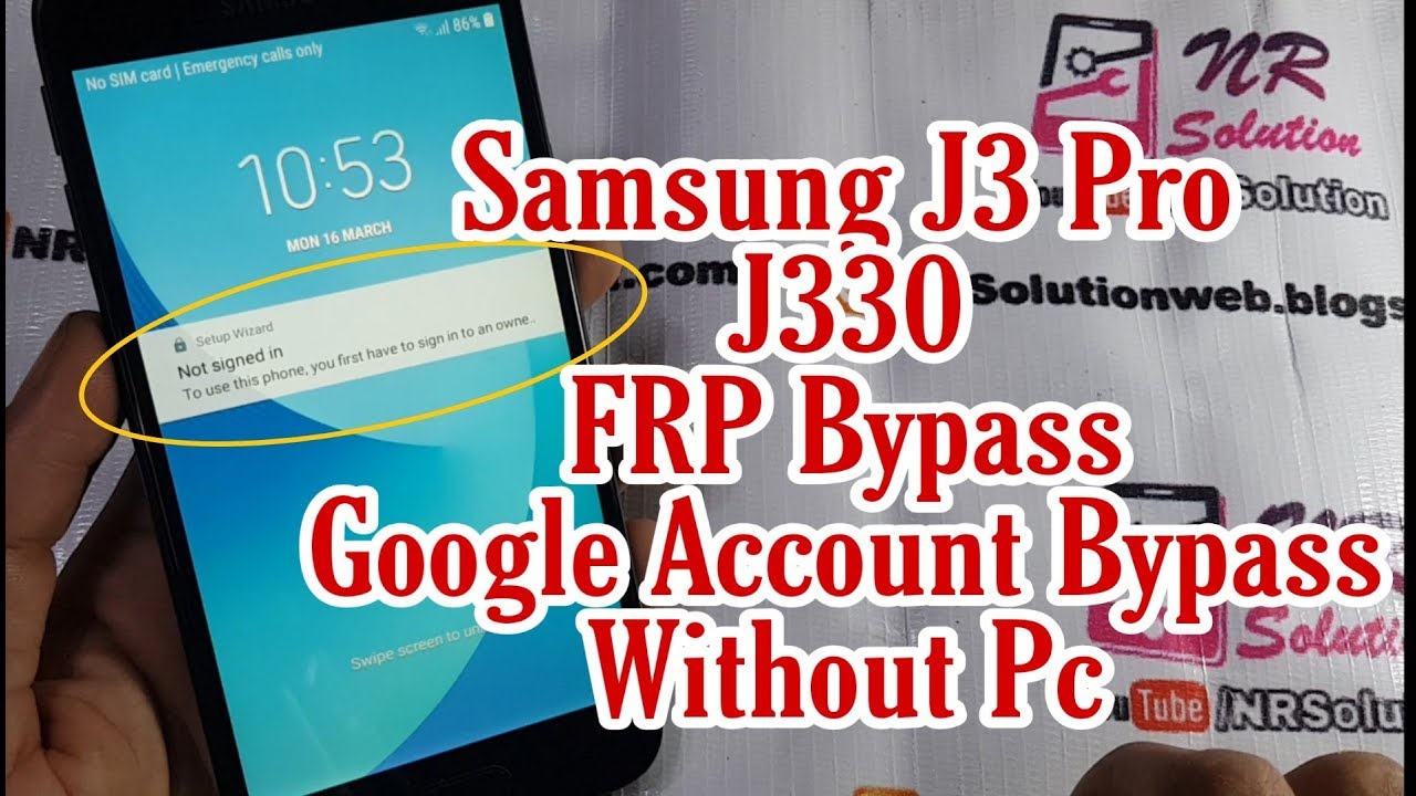 Samsung J3 Pro J330 FRP Bypass Without PC Android 8.1