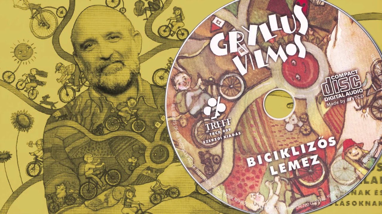 Gryllus Vilmos: Sz&uacute;nyog | Dalok 3. - Biciklizős lemez