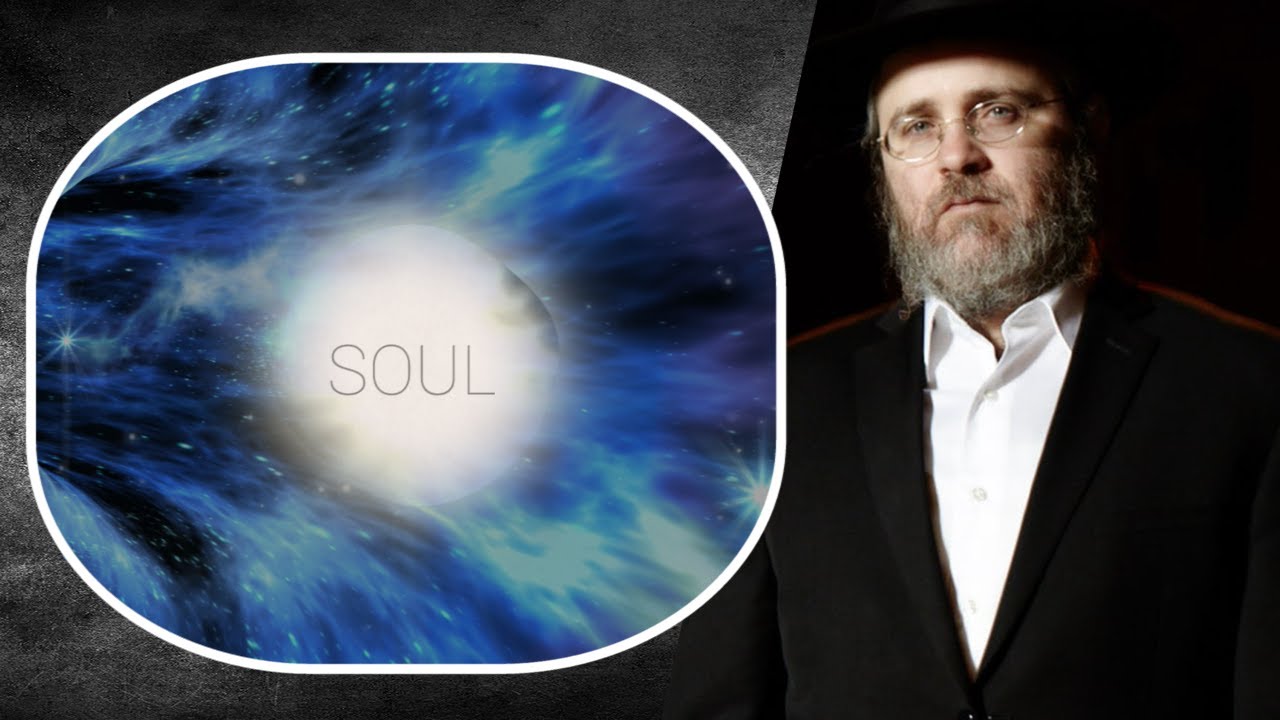 A Deeper Look into the Soul (Ft Rabbi DovBer Pinson)