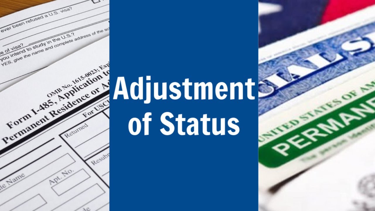 Adjustment of Status