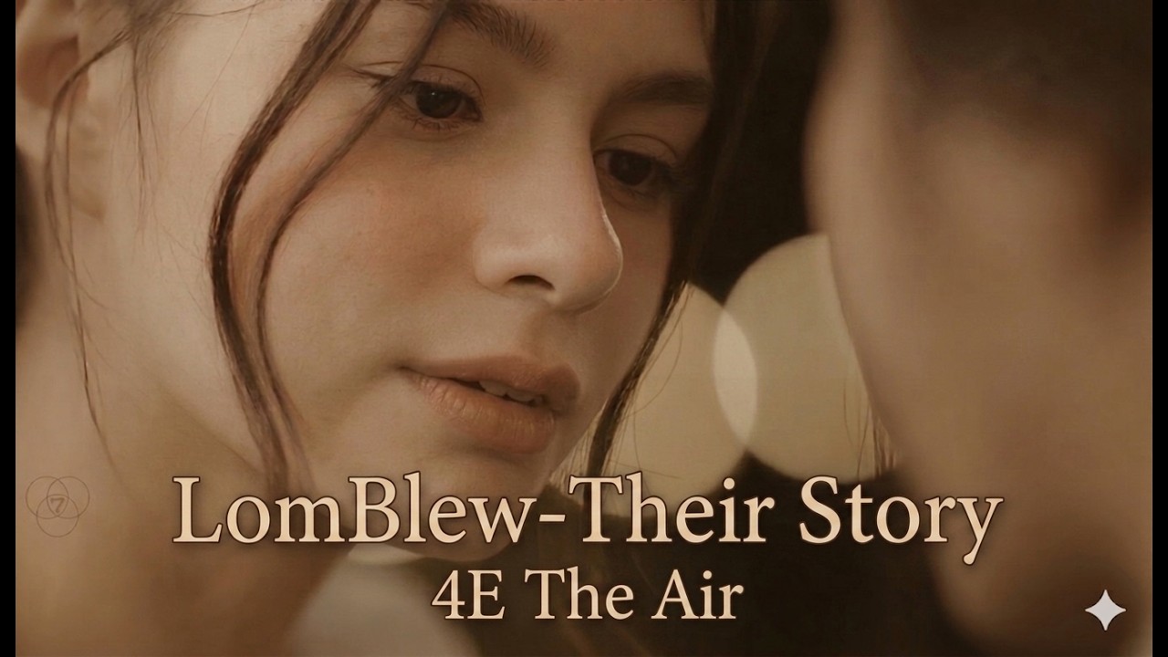 LomBlew - Their Story 💔 | 4 Elements | The Air