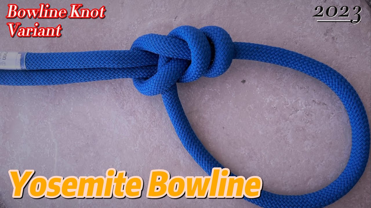 Yosemite Bowline Knot | Bowline with a Yosemite Finish