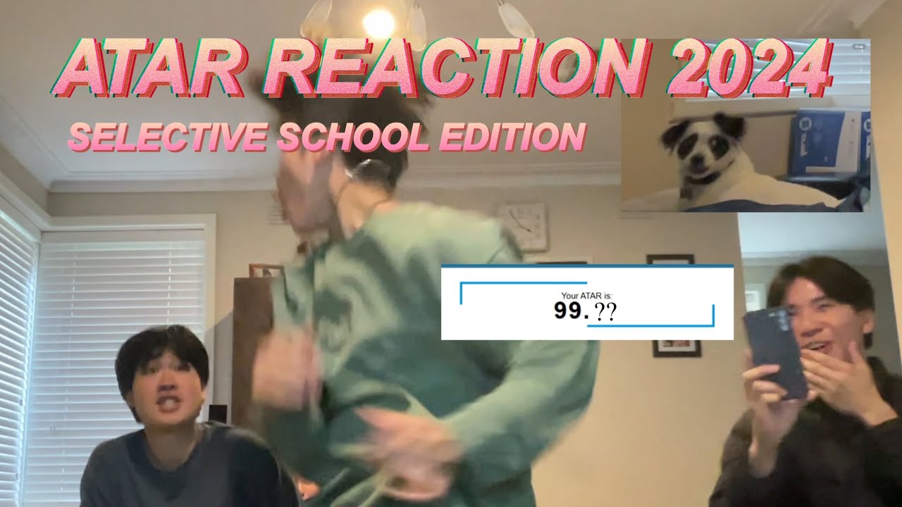 ATAR REACTION 2024 *SELECTIVE SCHOOL EDITION*