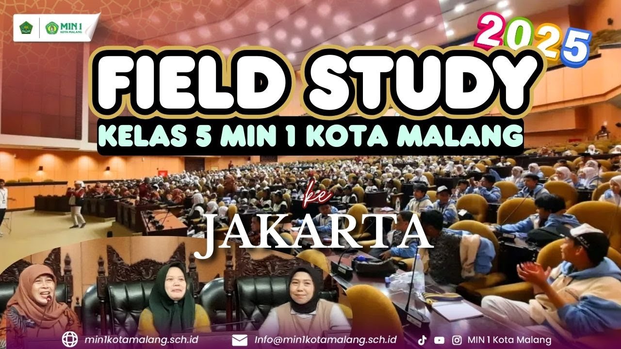 FIELD STUDY (FIESTA) TO JAKARTA | KELAS 5 (2024/2025) MIN 1 KOTA MALANG
