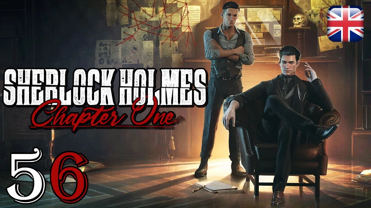 Sherlock Holmes: Chapter One [56] - [In for a Penny] - English Walkthrough - No Commentary