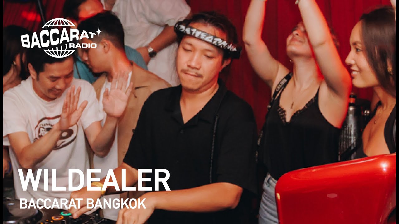 WILDEALER | BACCARAT RADIO