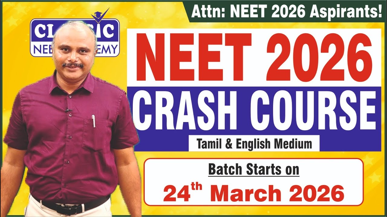 NEET 2026 Crash Course | Limited Seats! Batch Starts on 24th March 2026