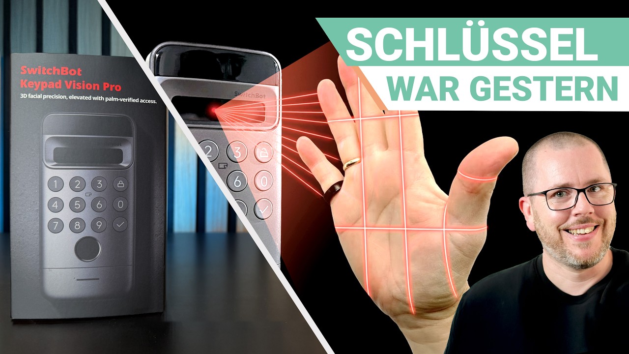 SwitchBot Keypad Vision Pro | Test | Gesicht & Hand als Schlüssel?