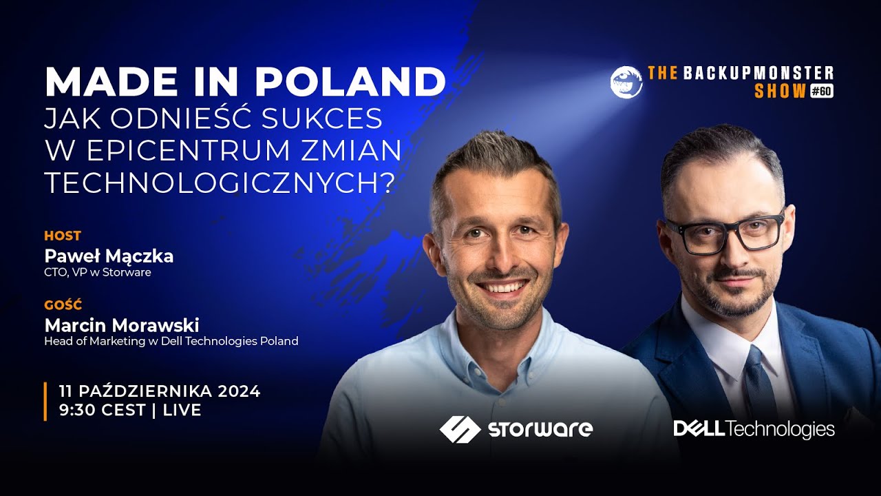 60 The Backupmonster Show: Made in Poland | Marcin Morawski, Dell Technologies