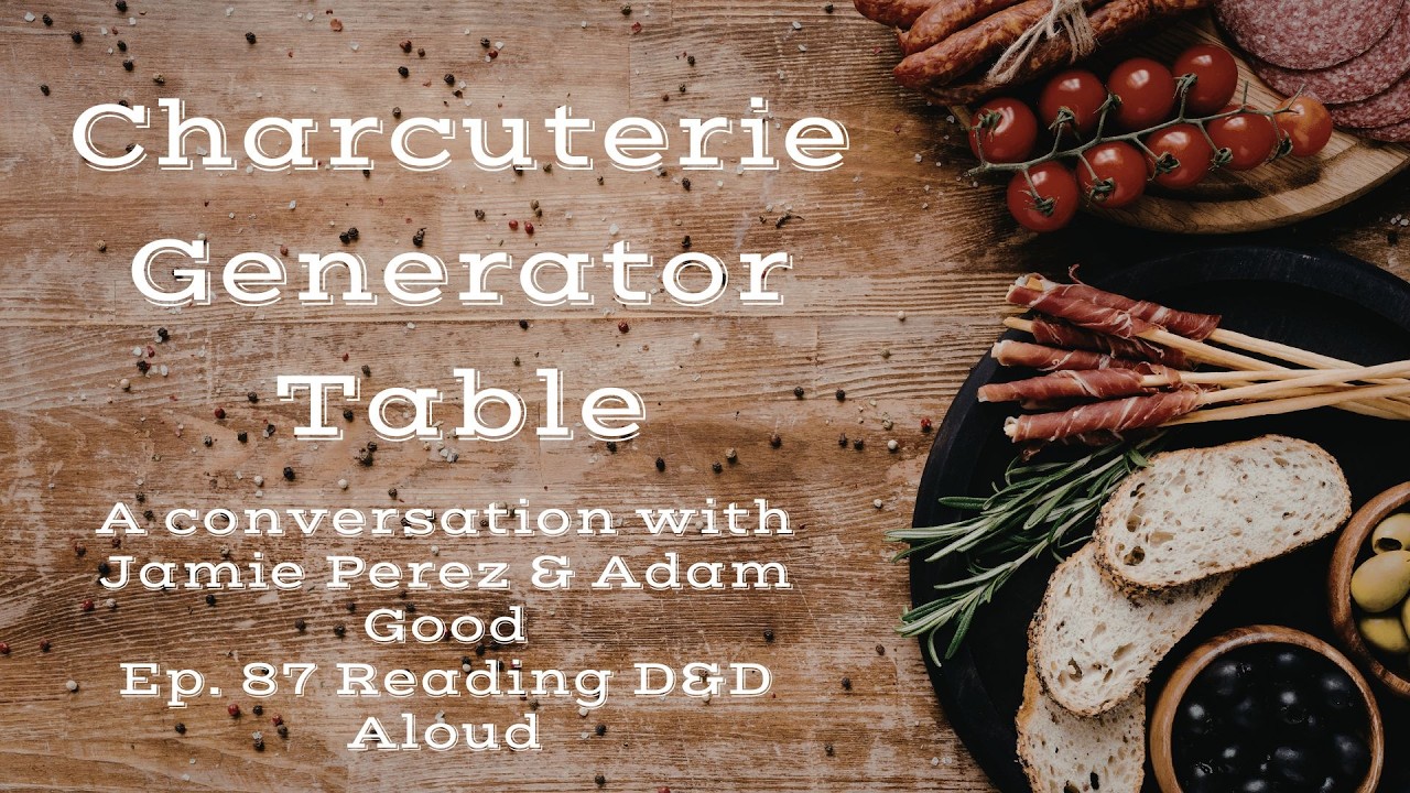 Charcuterie Generator Table- A conversation with Jamie Perez & Adam Good: Ep 87