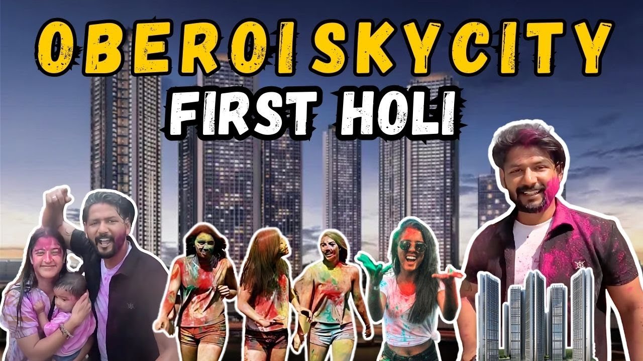 Oberoi Sky City - First Holi - Holi Fest 2025 - Prince Tater - Oberoi Sky City Holi Vlog