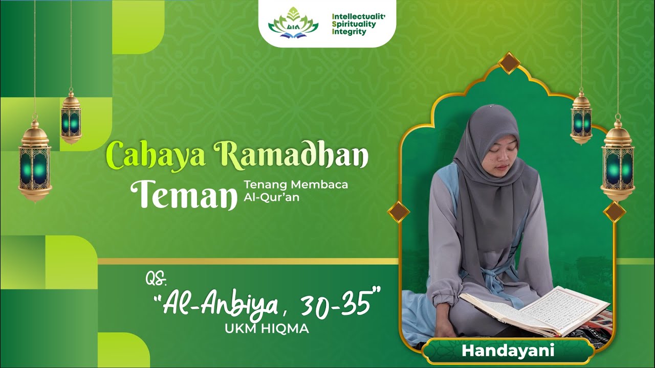 Teman | Handayani - QS.  Al-Anbiya Ayat 30-35