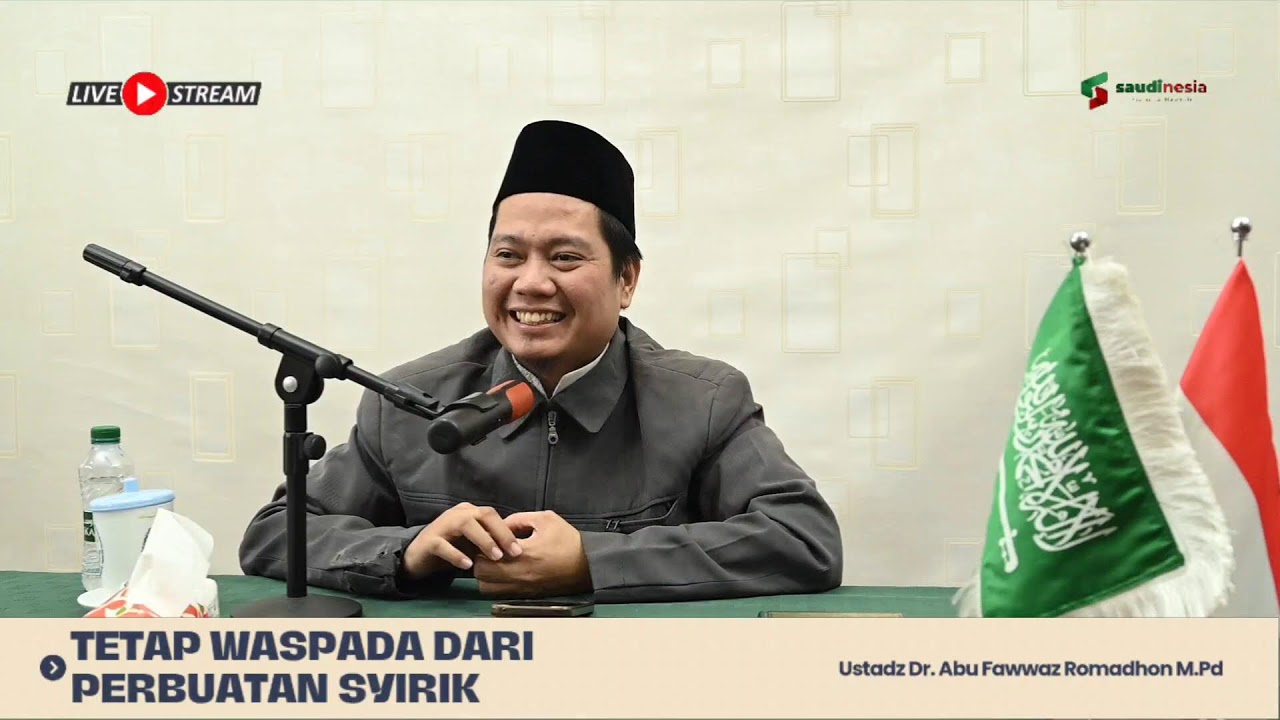 Tetap Waspada dari Perbuatan Syirik
