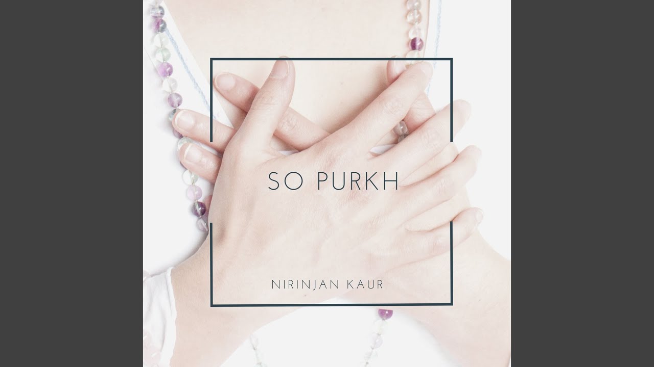 So Purkh (Gurmukhi Recitation)