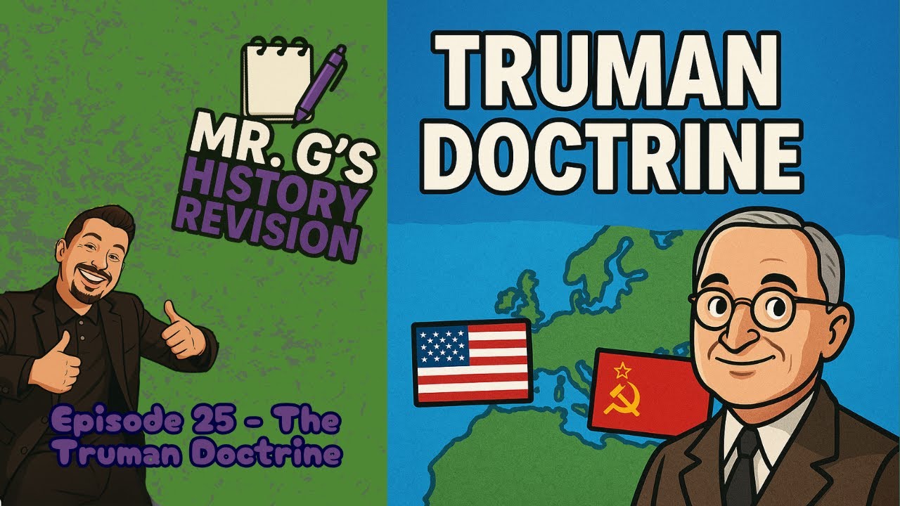 Холодная война | Доктрина Трумэна | Серия уроков по истории для программы IB: Эпизод 25