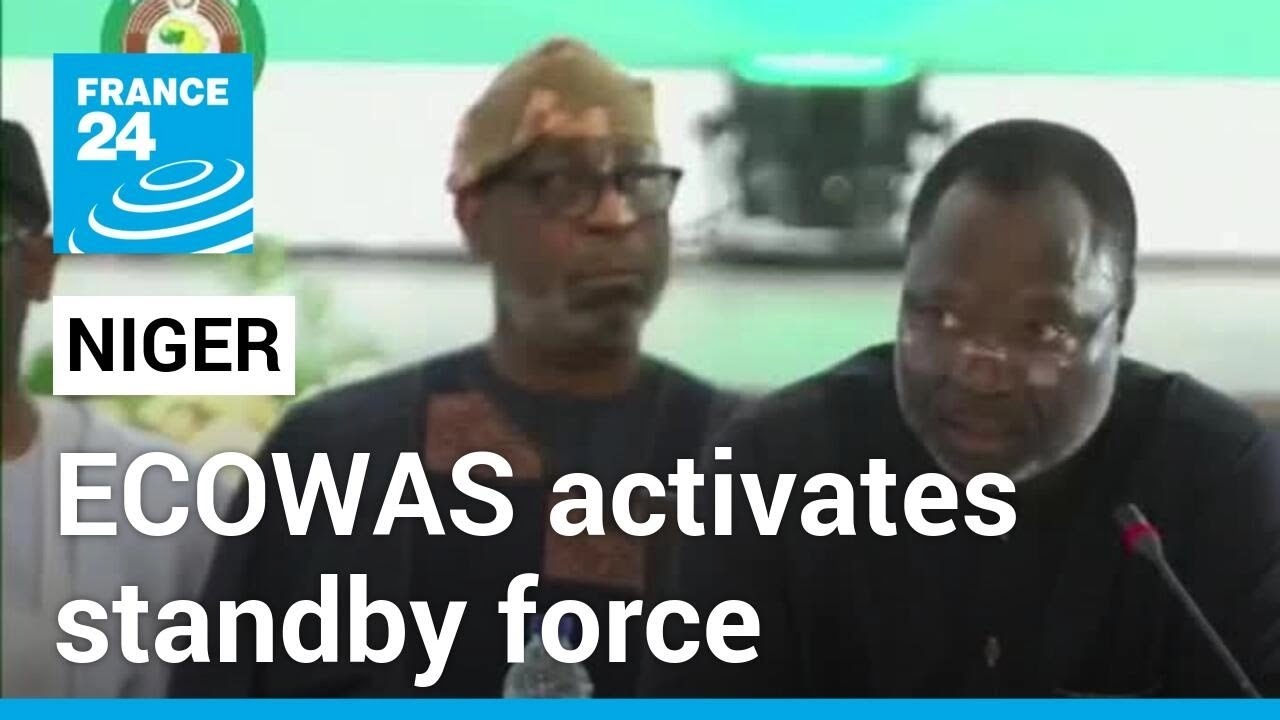 Niger coup: ECOWAS activates standby force for possible intervention &bull; FRANCE 24 English