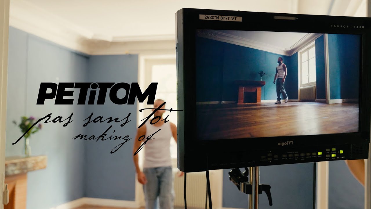 PETiTOM - Le making of du clip 