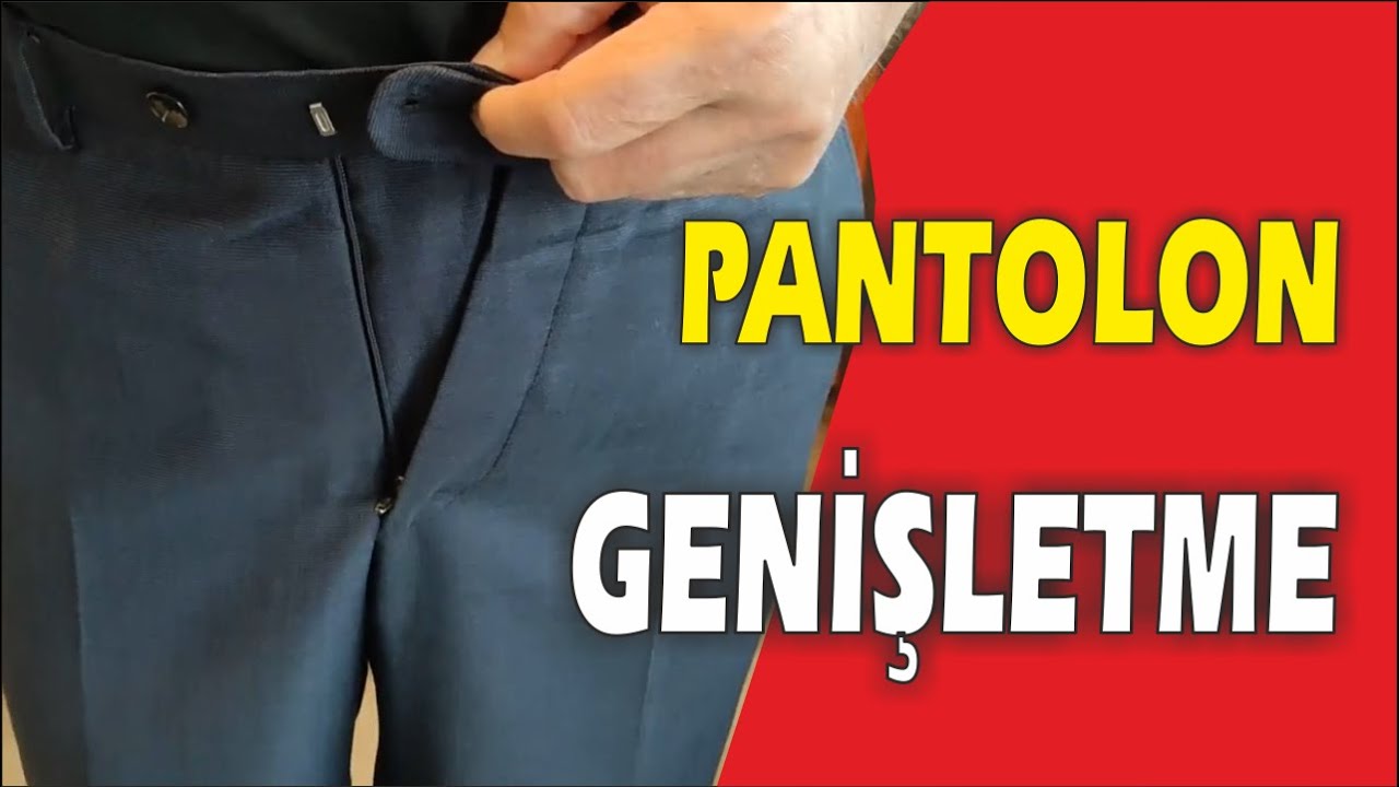 PANTOLAN NASIL GENİŞLETİLİR?, KOLAY PANTOLON GENİŞLETME NASIL YAPILIR?  HOW TO EXTEND TROUSERS?
