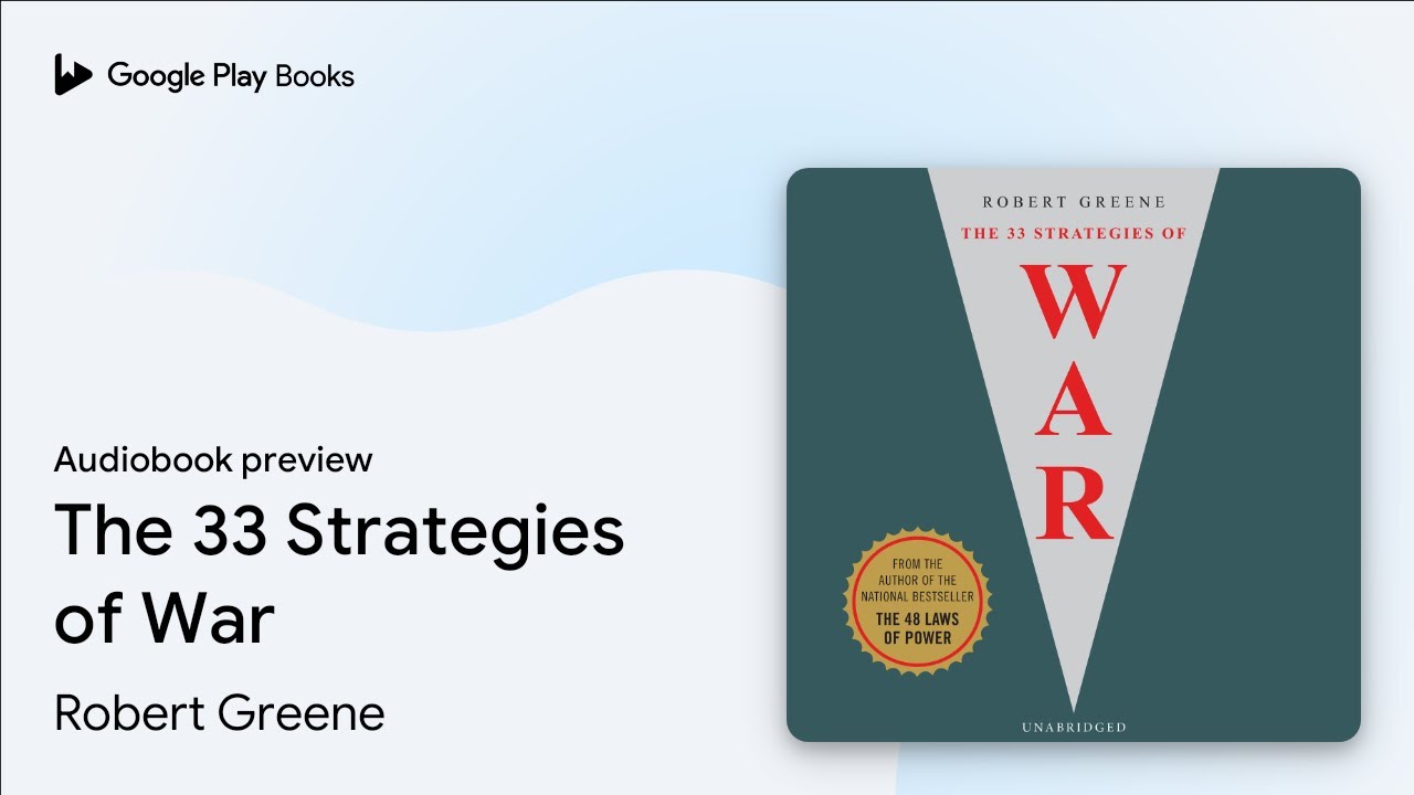 The 33 Strategies of War by Robert Greene &middot; Audiobook preview