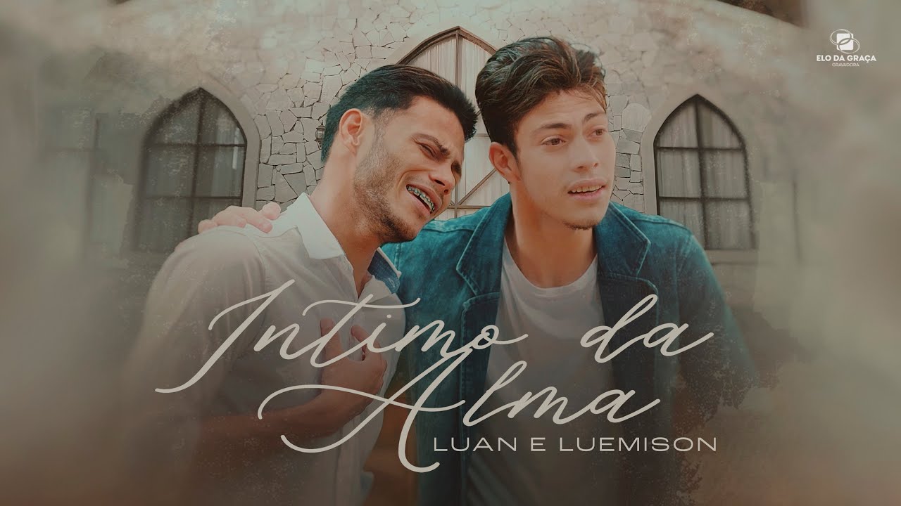 Luan & Luemison - Intimo da Alma | Clipe Oficial