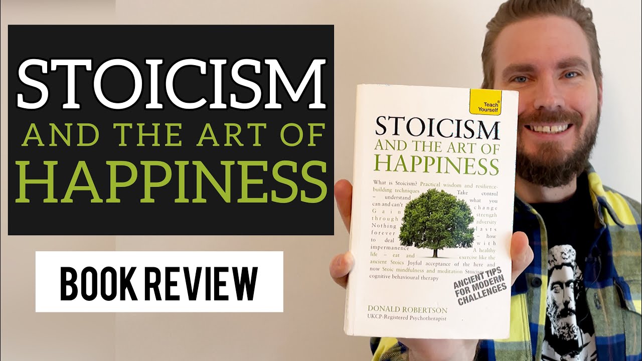 Stoicism and The Art of Happiness | Book Review | BookLab