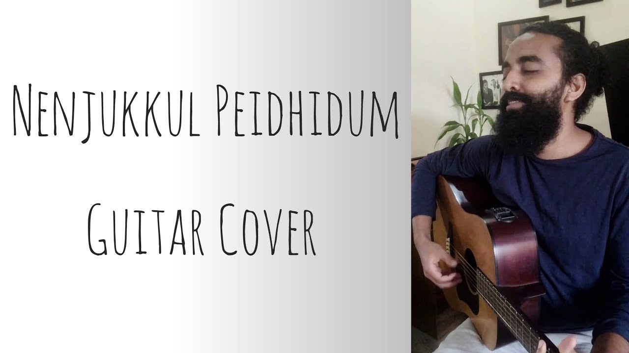 Nenjukkul Peidhidum | Vaaranam Aayiram | Harris Jayaraj | Guitar Cover | Achuth Sahadevan |