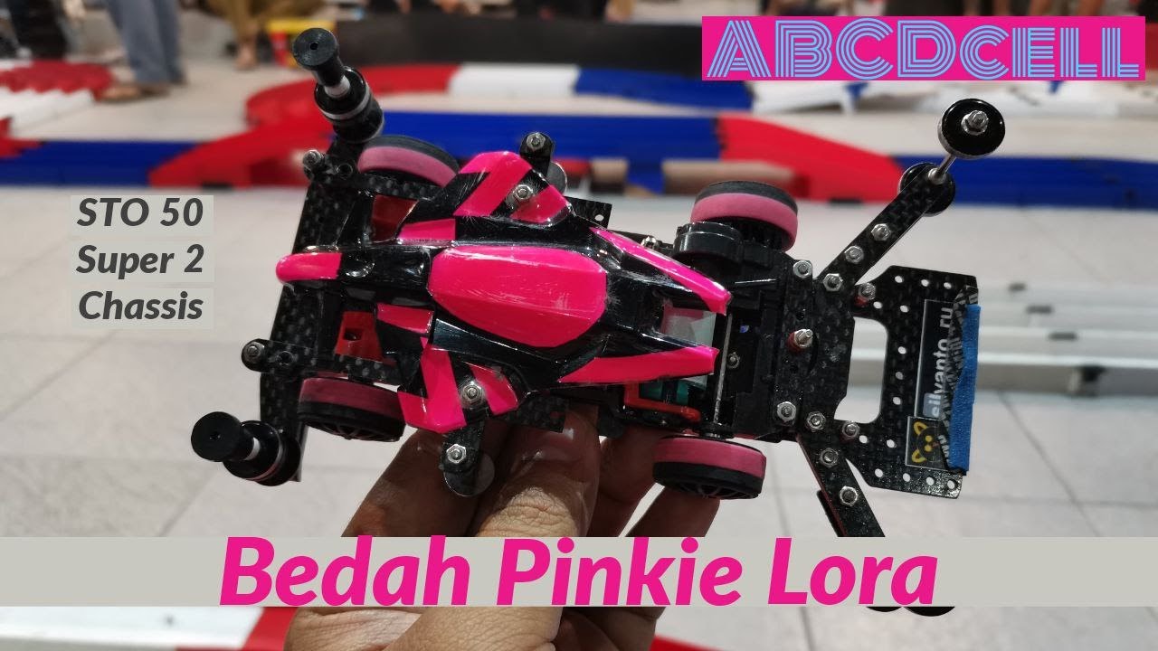 Bedah STO 50 Singleshaft Super 2 chassis Pinkie Lora [Mini 4wd]