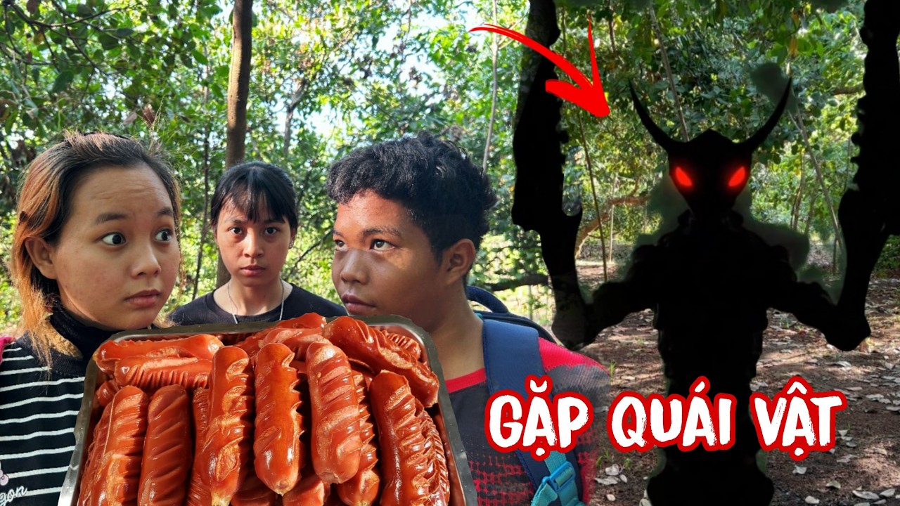 Nướng xúc xích siêu cay trong rừng gặp quái vật.