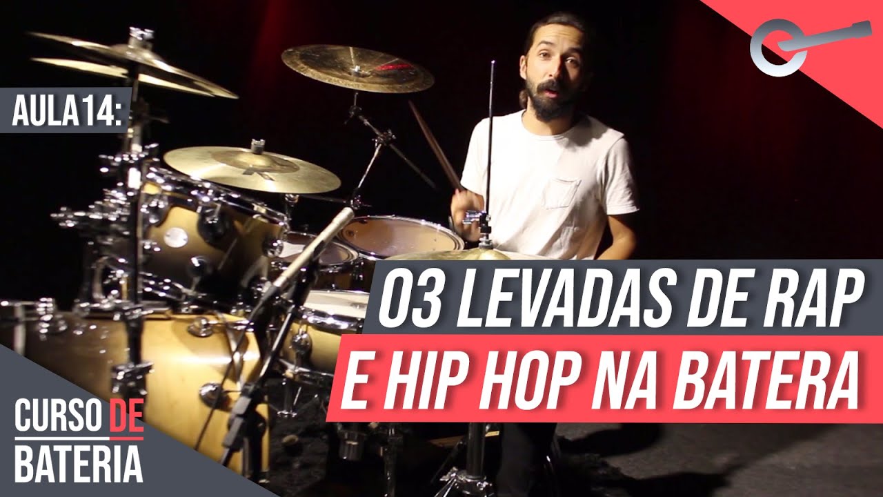 As Três Principais Levadas de Rap e Hip Hop na Bateria l Curso de Bateria - Aula 14