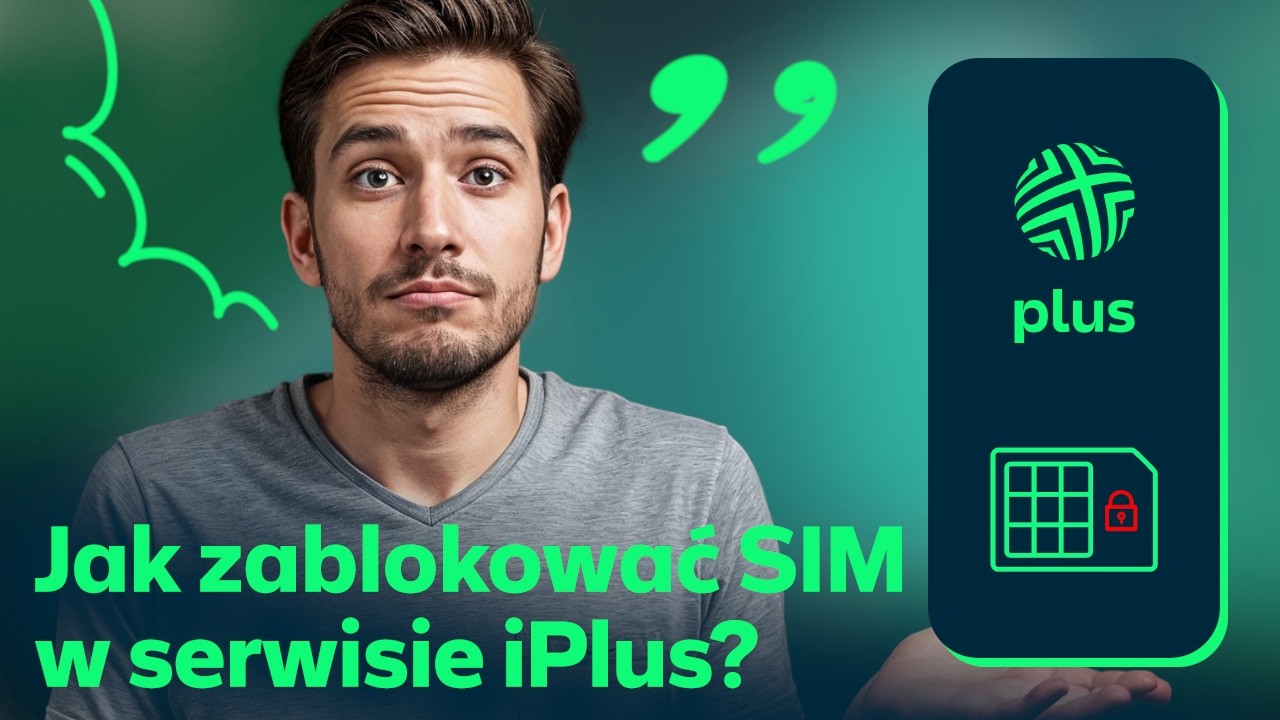 Jak zablokować SIM w serwisie iPlus?