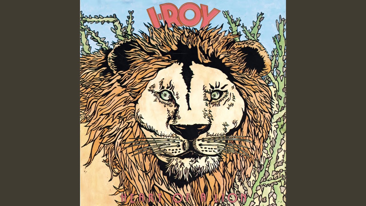 Heart Of A Lion (2000 Digital Remaster)